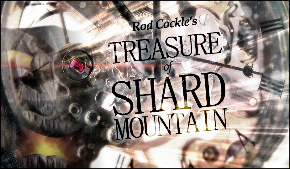 Treasure of Shard Mountain by Rod Cockle